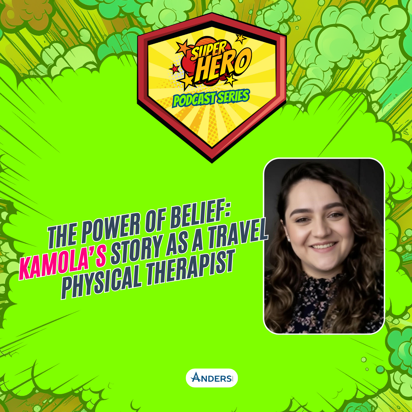 The Power of Belief: Kamola’s Story as a Travel Physical Therapist