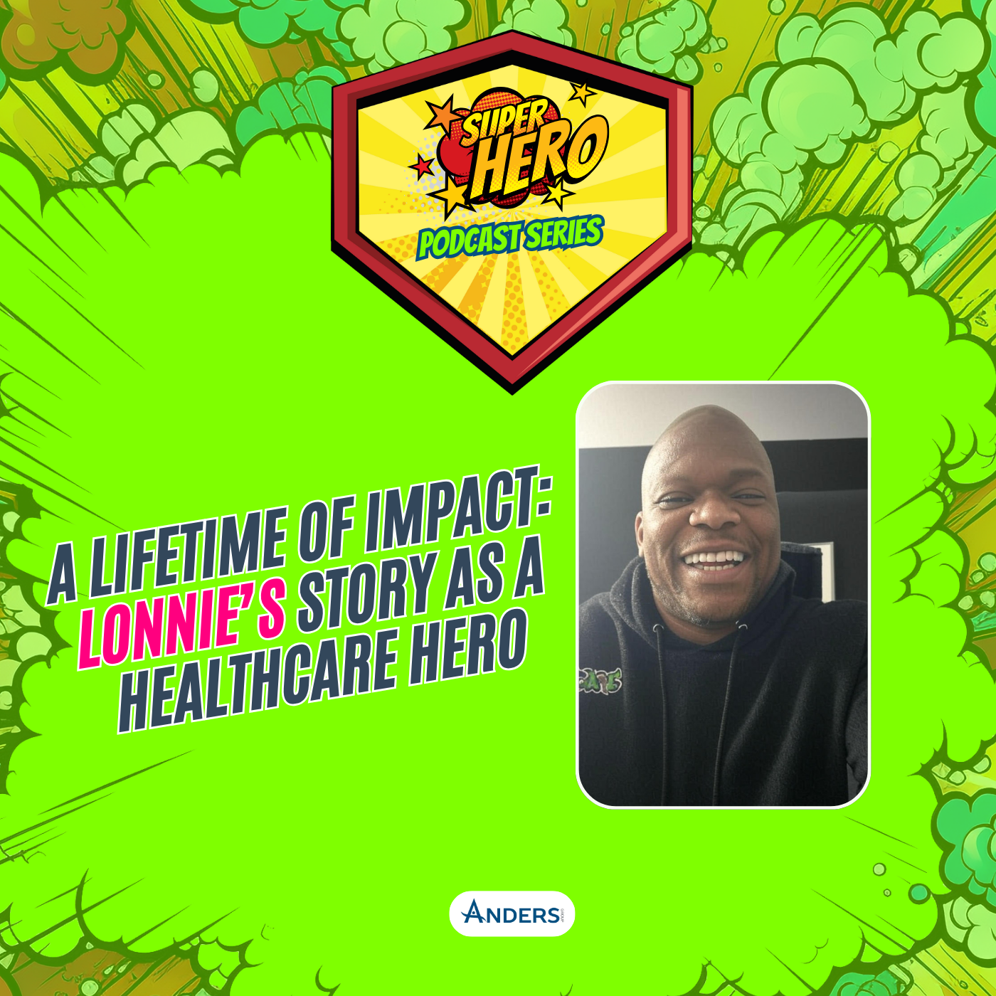 A Lifetime of Impact: Lonnie’s Story as a Healthcare Hero